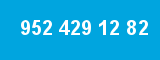 952 429 12 82